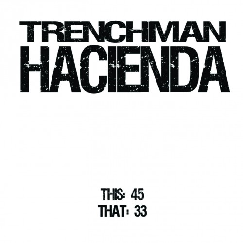 Trenchman